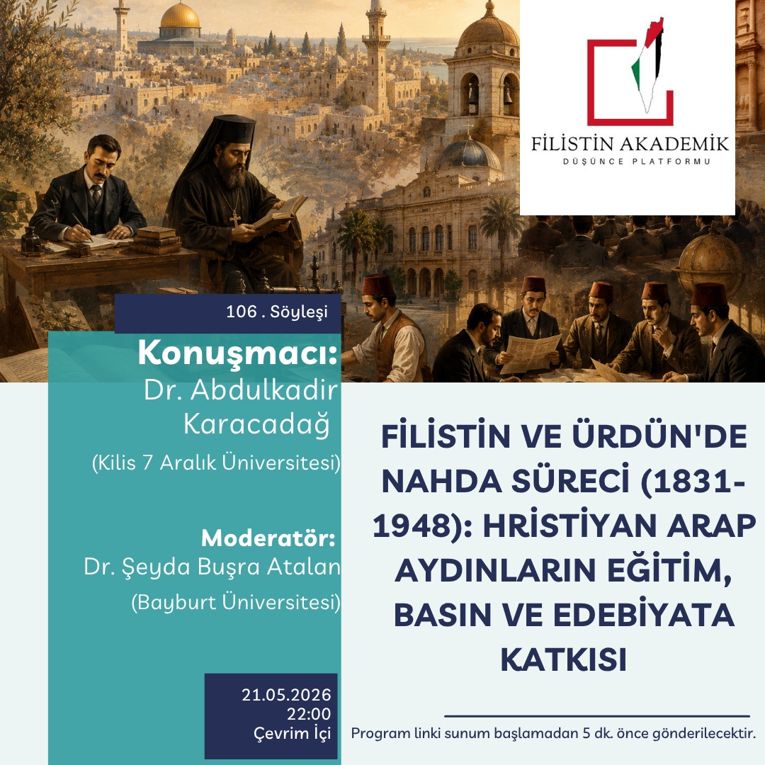 Öğr. Gör. Dr. Abdulkadir Karacadağ, Filistin Akademik Düşünce Platformu’nun Söyleşisine Konuk Oldu